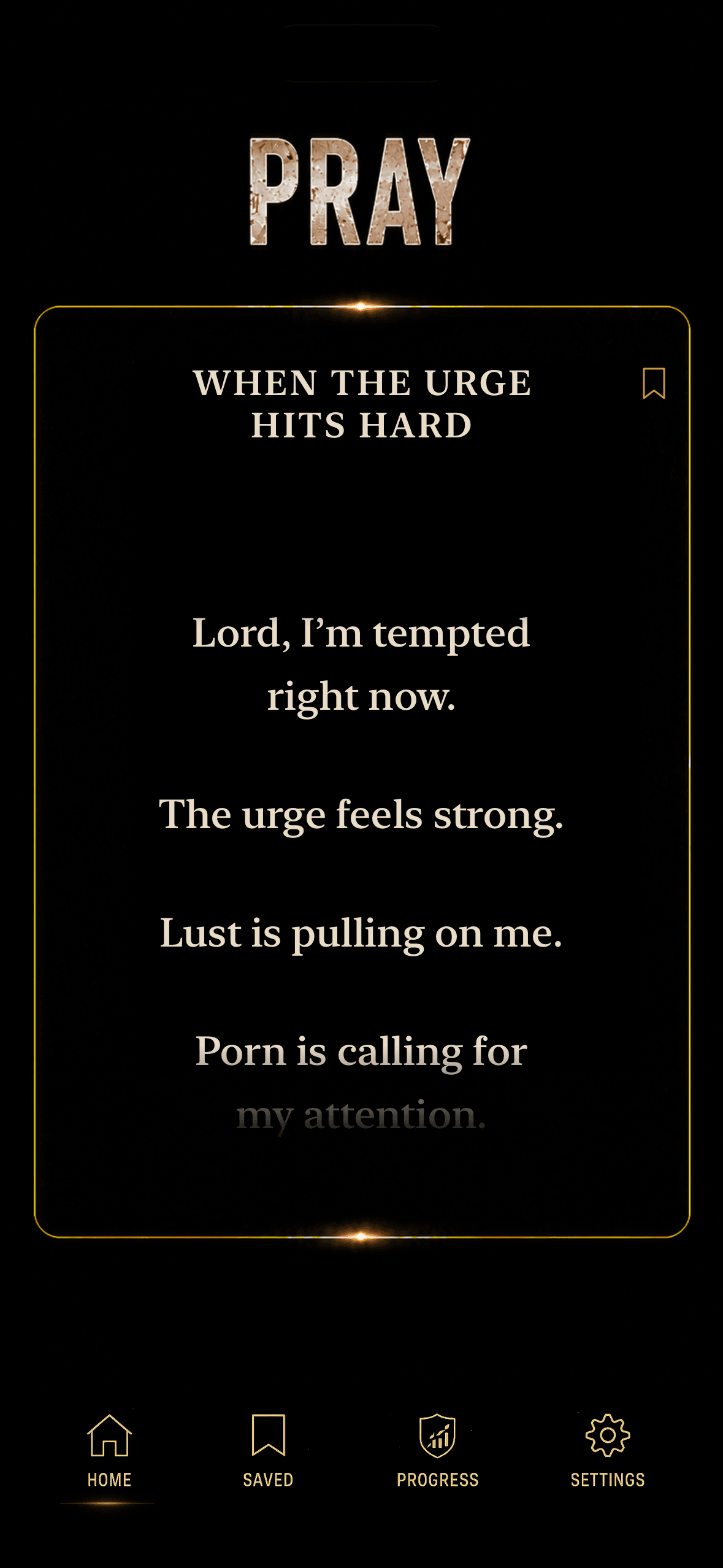 PrayBreak — PRAY guided prayer: When the Urge Hits Hard